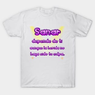 "Empodérate: Sanar depende de ti, aunque la herida no haya sido tu culpa": T-Shirt